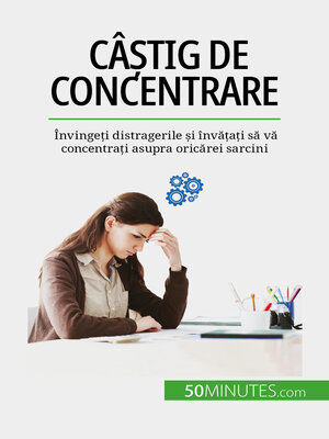cover image of Câștig de concentrare
